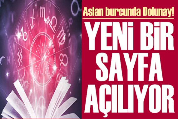 5 Şubat 2023 burç yorumları: Aslan burcunda Dolunay! Yeni bir sayfa açılıyor