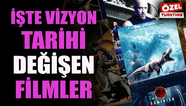 İşte vizyon tarihi değişen filmler