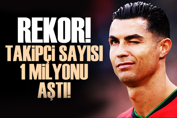 Ronaldo nun takipçi sayısı 1 milyarı aştı!