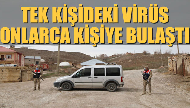 Bir kişi onlarca kişiye virüs bulaştırdı