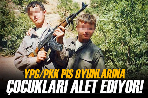 PKK/YPG çocukları sistematik şekilde istismar ediyor
