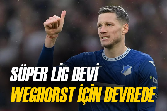 Wout Weghorst için Süper Lig devi devreye girdi iddiası