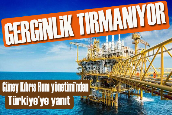 Güney Kıbrıs Rum Yönetimi’nden Türkiye’ye yanıt:  Hukuka uymakta zorlanıyor!