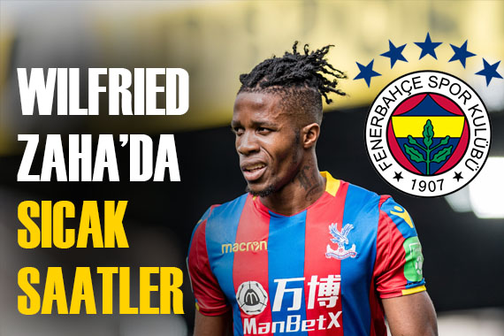 Crystal Palace ın teklifi için son saatler! Zaha da geri sayım...