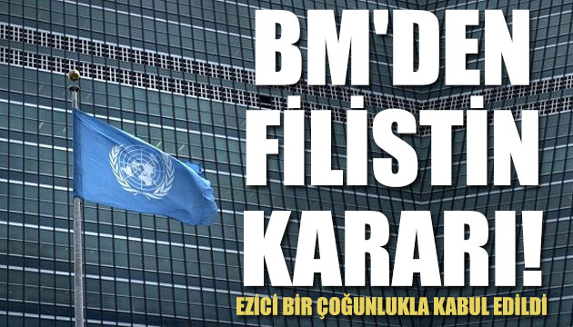 BM den Filistin kararı!