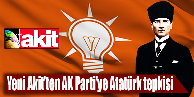 Yeni Akit yazarından AK Parti ye çok sert