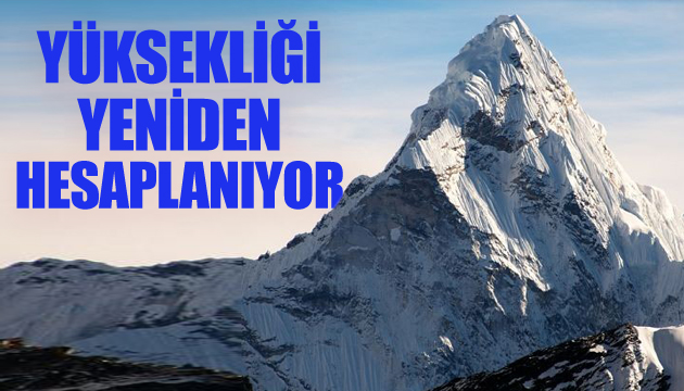 Everest in yüksekliği yeniden hesaplanıyor