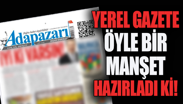 Yerel gazete AK Parti li Yavuz la ilgili öyle bir manşet hazırladı ki!