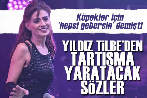 Yıldız Tilbe den tartışma yaratacak sözler!