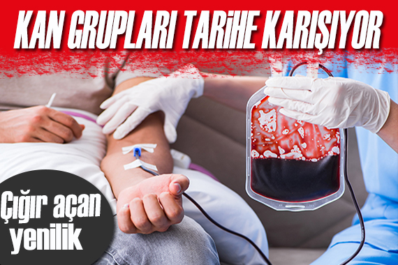 Organ bağışında müjdeli haber!  Kan grupları tarihe karışıyor