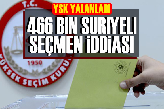 YSK dan Suriyeli seçmen açıklaması