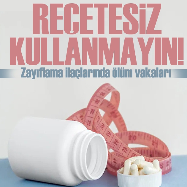Zayıflama ilaçlarında ölüm ve yan etki vakaları