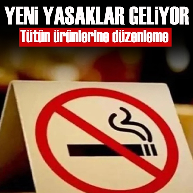 Sigaraya yeni yasaklar geliyor: Satış ve kullanım kuralları değişiyor