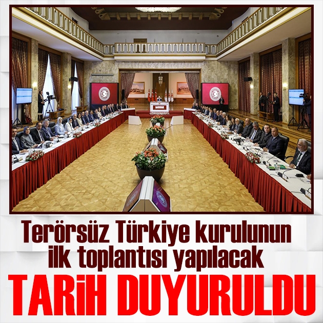Terörsüz Türkiye tarihinin toplantı tarihi belli oldu! Cevdet Yılmaz duyurdu