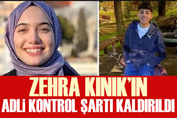 Ölümlü kazaya karışan Fatma Zehra Kınık ın adli kontrol şartı kaldırıldı