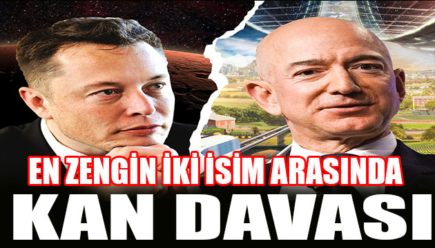 Dünyanın en zengin iki insanı arasında  kan davası 