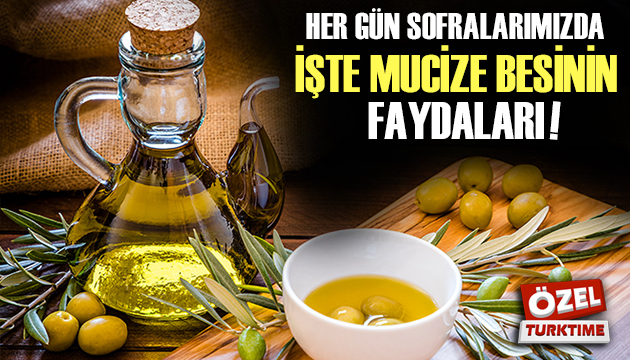 Zeytinyağının faydaları!