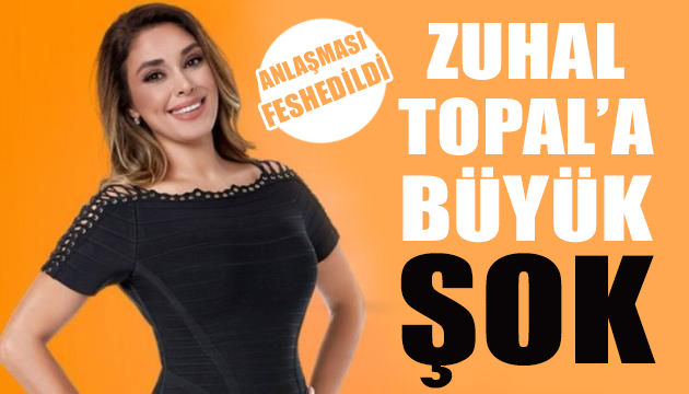 Fox TV, Zuhal Topal ile anlaşmasını bitirdi!